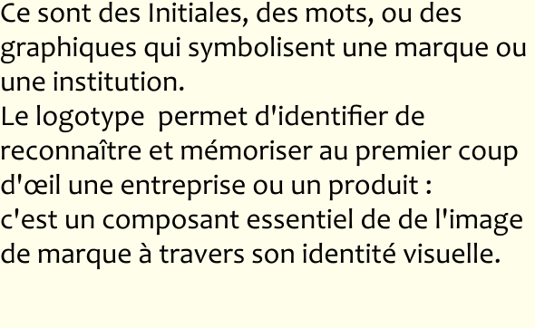 Ce sont des Initiales, des